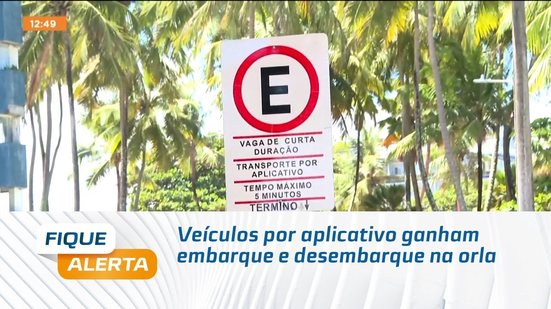 Veículos por aplicativo ganham embarque e desembarque na orla