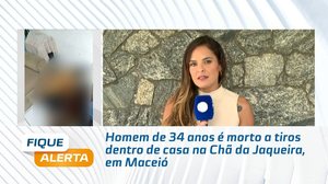 Homem de 34 anos é morto a tiros dentro de casa na Chã da Jaqueira, em Maceió