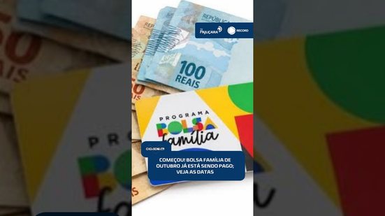 💳 Bolsa Família começa a pagar parcela de outubro; confira quem recebe primeiro | #CidadeAL