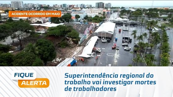 Superintendência regional do trabalho vai investigar mortes de trabalhadores