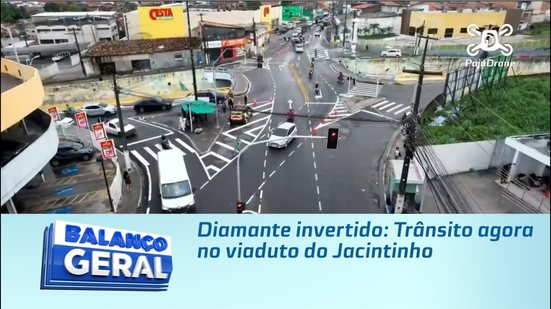 Diamante invertido: Trânsito agora no viaduto do Jacintinho