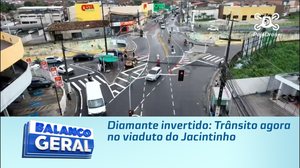 Diamante invertido: Trânsito agora no viaduto do Jacintinho