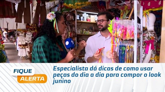 Especialista dá dicas de como usar peças do dia a dia para compor o look junino