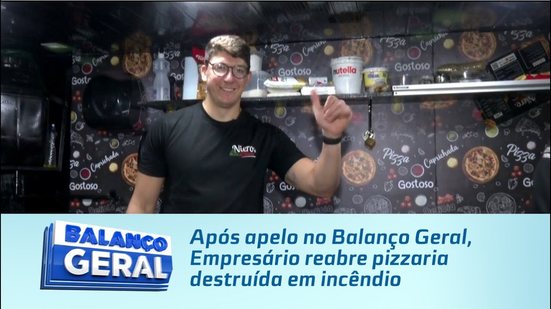 Após apelo no Balanço Geral, Empresário reabre pizzaria destruída em incêndio