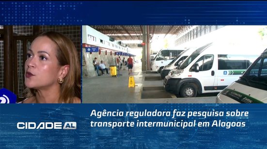 Agência reguladora faz pesquisa sobre transporte intermunicipal em Alagoas
