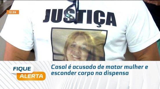 Casal é acusado de matar mulher e esconder corpo na dispensa