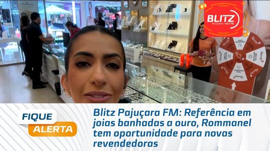 Referência em joias banhadas a ouro, Rommanel tem oportunidade para novas revendedoras