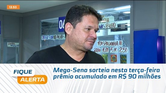 Mega-Sena sorteia nesta terça-feira prêmio acumulado em R$ 90 milhões