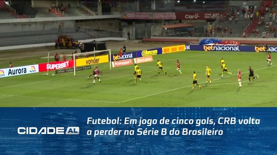 Futebol: Em jogo de cinco gols, CRB volta a perder na Série B do Brasileiro