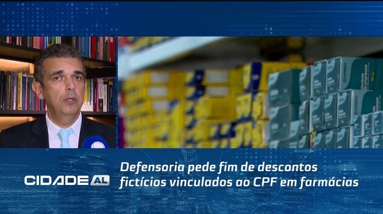 Defensoria pede fim de descontos fictícios vinculados ao CPF em farmácias