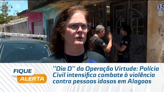 Polícia Civil intensifica combate à violência contra pessoas idosas em Alagoas