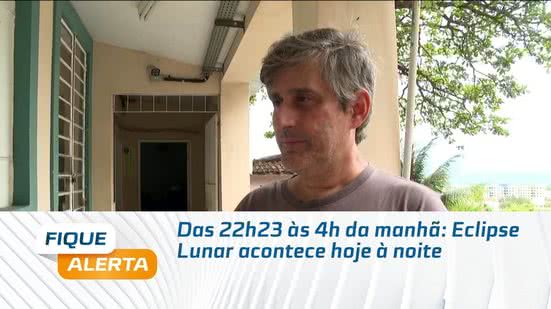 Das 22h23 às 4h da manhã: Eclipse Lunar acontece hoje à noite