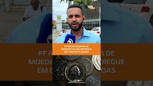 Esquema com moedas falsas chama atenção da Polícia Federal #FiqueAlerta