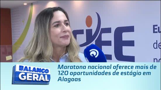 Maratona nacional oferece mais de 120 oportunidades de estágio em Alagoas