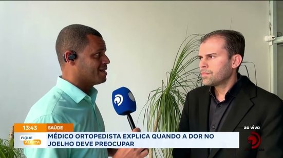 Médico ortopedista explica quando a dor no joelho deve preocupar