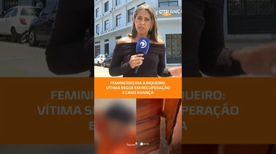 FEMINICÍDIO: vítima segue em recuperação e ex-companheiro continua foragido #FiqueAlerta