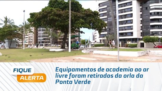 Equipamentos de academia ao ar livre foram retirados da orla da Ponta Verde