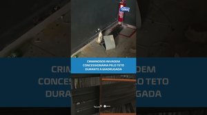 Concessionária é alvo de criminosos durante a madrugada #BalançoGeralAL