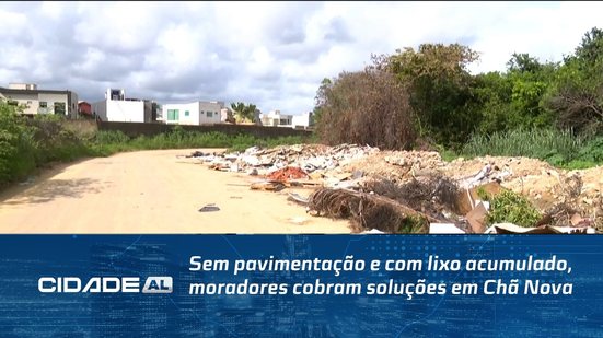 Sem pavimentação e com lixo acumulado, moradores cobram soluções em Chã Nova