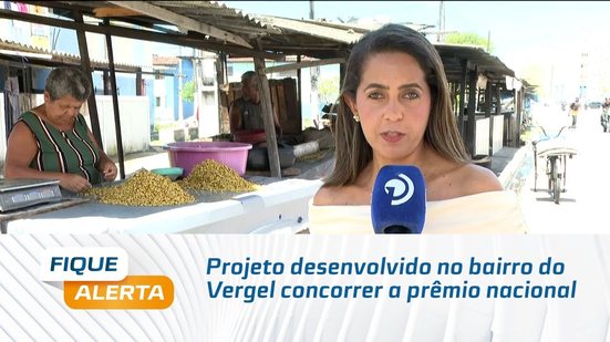 Projeto desenvolvido no bairro do Vergel concorrer a prêmio nacional