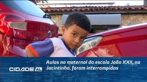 Aulas no maternal da escola João XXII, no Jacintinho, foram interrompidas