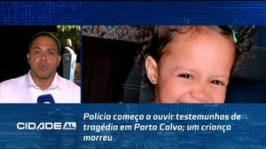 Polícia começa a ouvir testemunhas de tragédia em Porto Calvo; um criança morreu