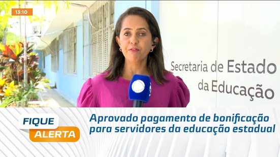Aprovado pagamento de bonificação para servidores da educação estadual