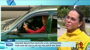 Maceió registra mais de 5 mil infrações por uso de celular ao volante em 2026
