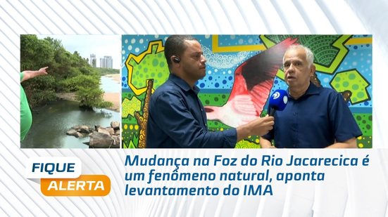 Mudança na Foz do Rio Jacarecica é um fenômeno natural, aponta levantamento do IMA