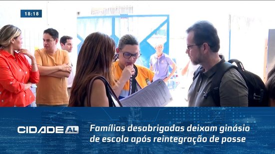 Ordem Judicial: Famílias desabrigadas deixam ginásio de escola após reintegração de posse