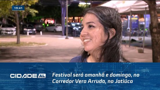 Festival será amanhã e domingo, no Corredor Vera Arruda, na Jatiúca