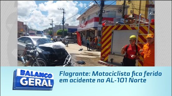 Flagrante: Motociclista fica ferido em acidente na AL-101 Norte