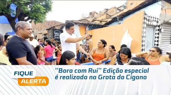 ''Bora com Rui'' Edição especial é realizada na Grota do Cigano