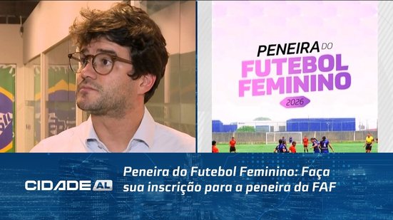 Peneira do Futebol Feminino: Faça sua inscrição para a peneira da FAF