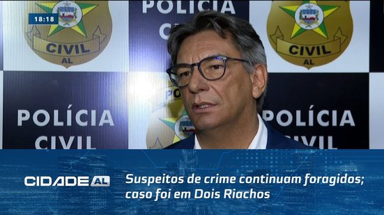 Abuso Sexual: Suspeitos de crime continuam foragidos; caso foi em Dois Riachos