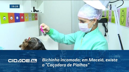 Cuidado Com o Piolho: Bichinho incomoda; em Maceió, existe a "Caçadora de Piolhos