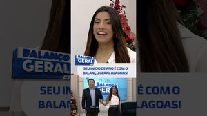 DESTAQUES DO DIA: Seu 2026 começa no #BalançoGeralAL