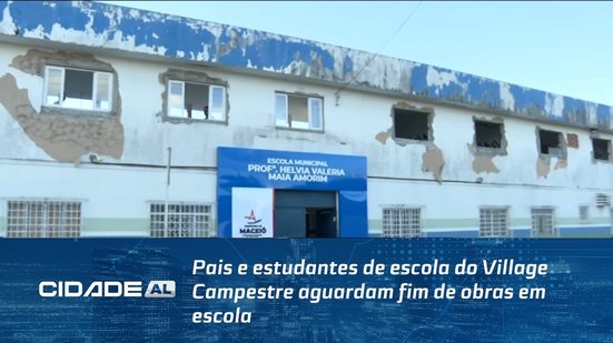 Pais e estudantes de escola do Village Campestre aguardam fim de obras em escola