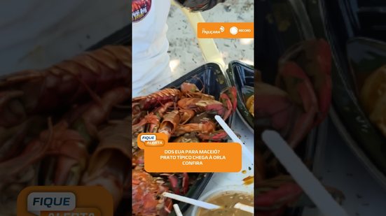 🍽️ Prato típico do sul dos EUA vira novidade na orla de Maceió  #FiqueAlerta