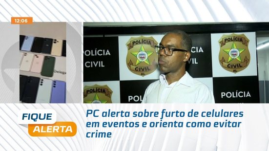PC alerta sobre furto de celulares em eventos e orienta como evitar crime