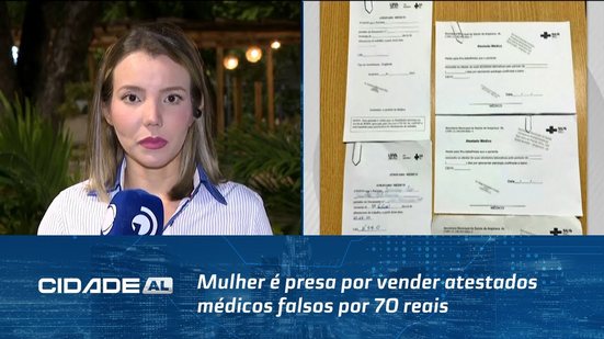 Mulher é presa por vender atestados médicos falsos por 70 reais