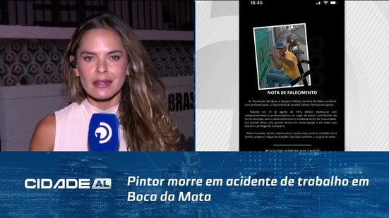 Servidor Municipal: Pintor morre em acidente de trabalho em Boca da Mata
