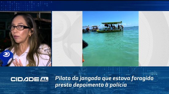 Naufrágio na Ponta Verde: Piloto da jangada que estava foragido presta depoimento à polícia