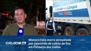 Motociclista morre atropelado por caminhão de coleta de lixo em Palmeira dos Índios