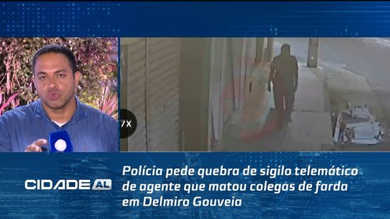 Polícia pede quebra de sigilo telemático de agente que matou colegas de farda em Delmiro Gouveia