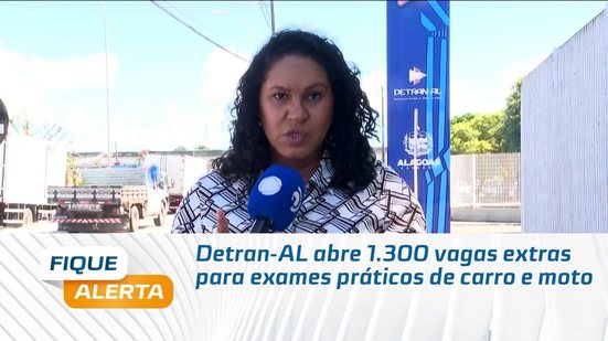 Detran-AL abre 1.300 vagas extras para exames práticos de carro e moto