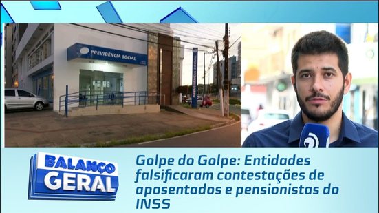 Golpe do Golpe: Entidades falsificaram contestações de aposentados e pensionistas do INSS