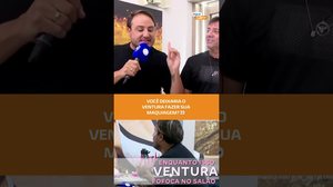 QUÁÁÁÁ! Ventura se aventura tentando fazer maquiagem de Carnaval 😂🎭 #FiqueAlerta