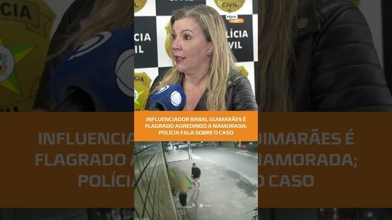 🚨 Influenciador Babal Guimarães é flagrado agredindo a namorada #fiquealerta