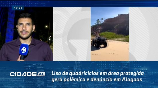 Uso de quadriciclos em área protegida gera polêmica e denúncia em Alagoas